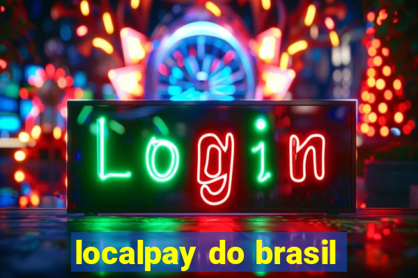 localpay do brasil